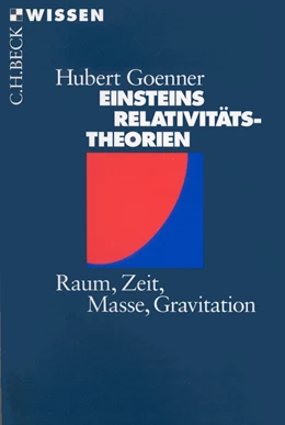 Abbildung von Goenner, Hubert | Einsteins Relativitätstheorien | 6. Auflage | 2016 | 2069 | beck-shop.de