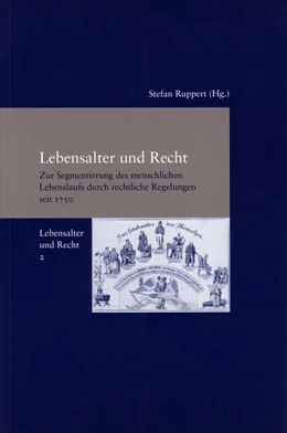 Abbildung von Ruppert | Lebensalter und Recht | 1. Auflage | 2010 | 249 | beck-shop.de