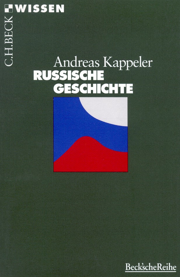Cover: Kappeler, Andreas, Russische Geschichte