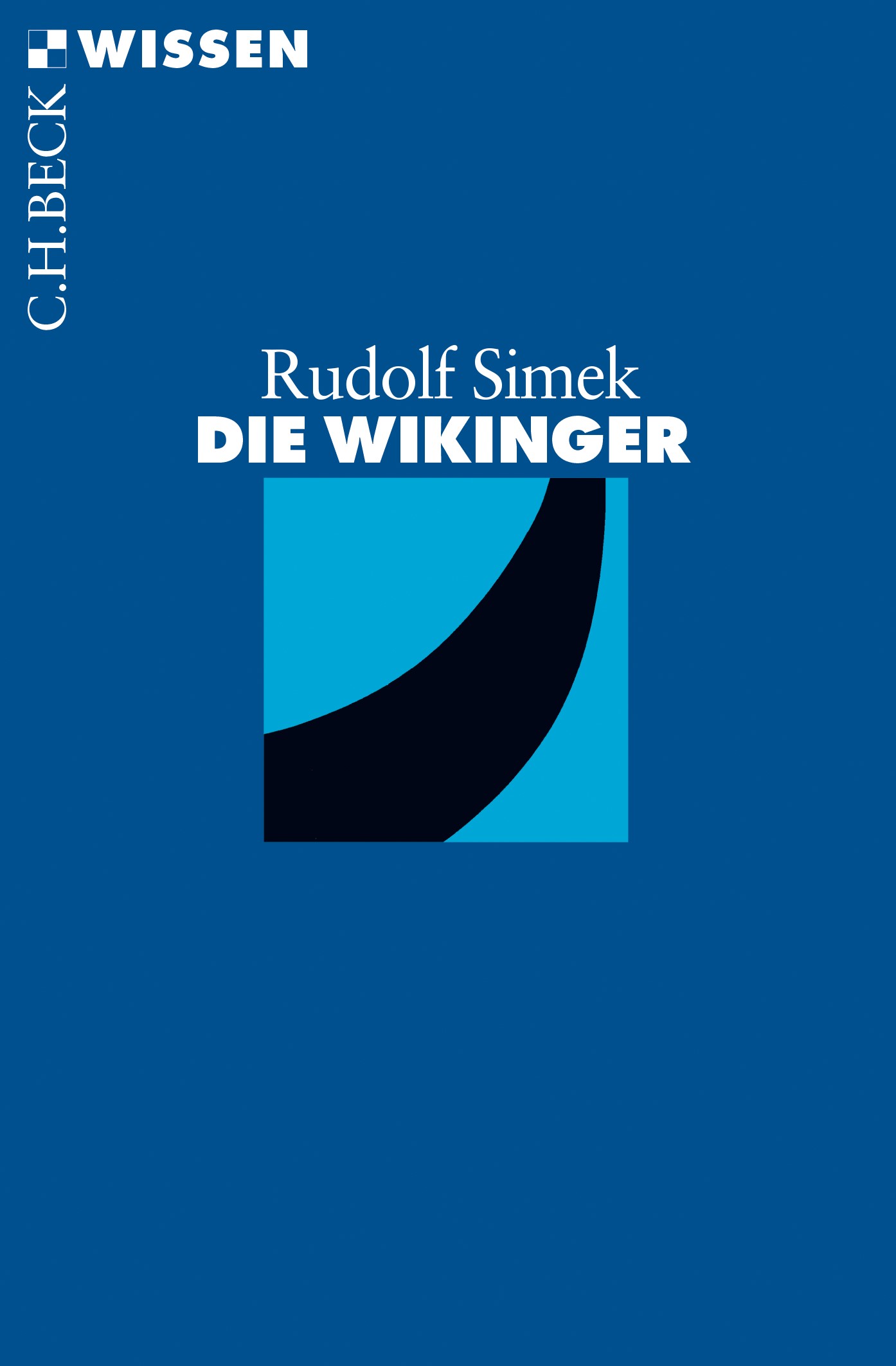 Cover: Simek, Rudolf, Die Wikinger