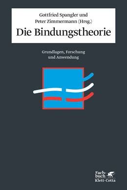 Abbildung von Spangler / Zimmermann | Die Bindungstheorie | 8. Auflage | 2009 | beck-shop.de