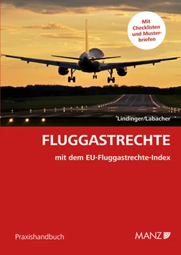 Abbildung von Lindinger / Labacher | Fluggastrechte | 1. Auflage | 2012 | beck-shop.de