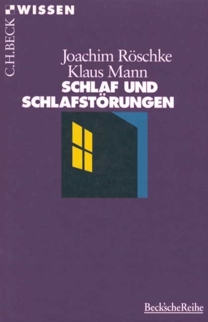 Cover: Röschke, Joachim / Mann, Klaus, Schlaf und Schlafstörungen