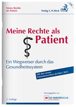 Abbildung von Meine Rechte als Patient | 3. Auflage | 2013 | beck-shop.de