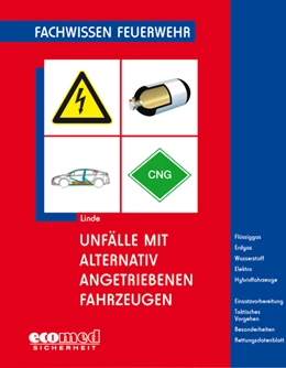 Abbildung von Linde | Unfälle mit alternativ angetriebenen Fahrzeugen | 1. Auflage | 2012 | beck-shop.de
