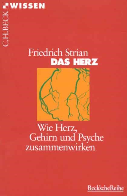 Cover: Strian, Friedrich, Das Herz