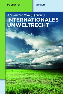 Abbildung von Bartenstein / Durner | Internationales Umweltrecht | 1. Auflage | 2017 | beck-shop.de