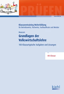Abbildung von Maassen | Grundlagen der Volkswirtschaftslehre | 1. Auflage | 2013 | beck-shop.de