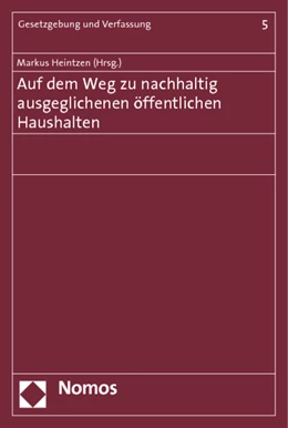 Abbildung von Heintzen | Auf dem Weg zu nachhaltig ausgeglichenen öffentlichen Haushalten | 1. Auflage | 2013 | 5 | beck-shop.de