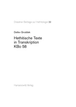 Abbildung von Groddek | Hethitische Texte in Transkription KBo 58 | 1. Auflage | 2012 | 39 | beck-shop.de