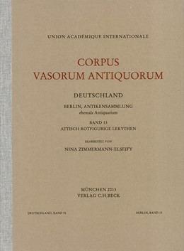 Cover: Zimmermann-Elseify, Nina, Corpus Vasorum Antiquorum Deutschland Bd. 93:  Berlin Band 13