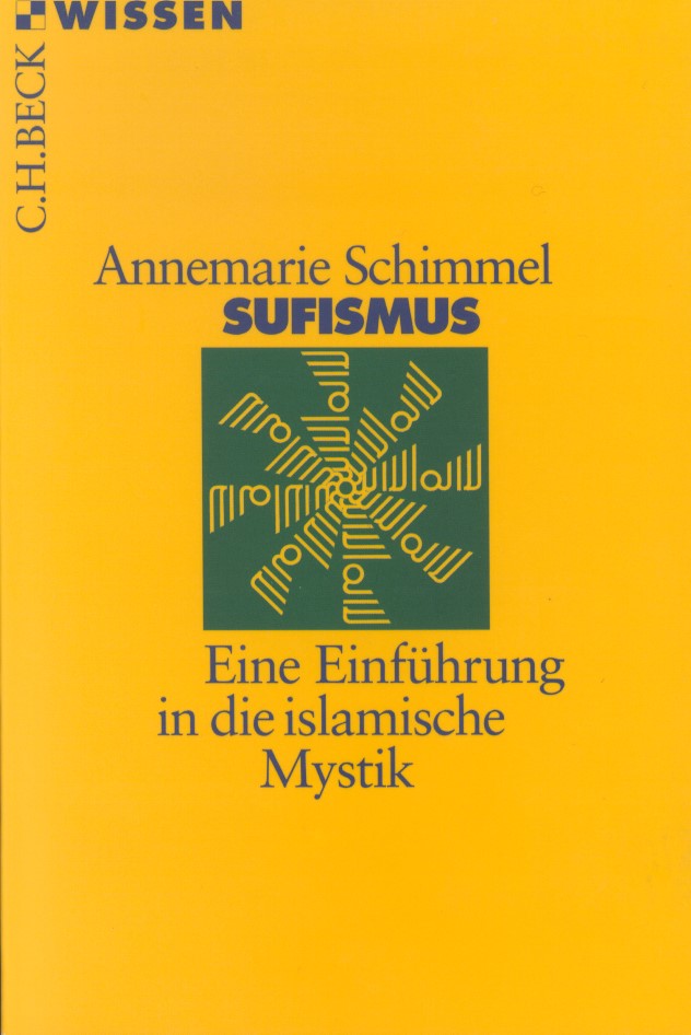 Cover: Schimmel, Annemarie, Sufismus