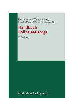 Abbildung von Gröger / Grützner | Handbuch Polizeiseelsorge | 2. Auflage | 2012 | beck-shop.de
