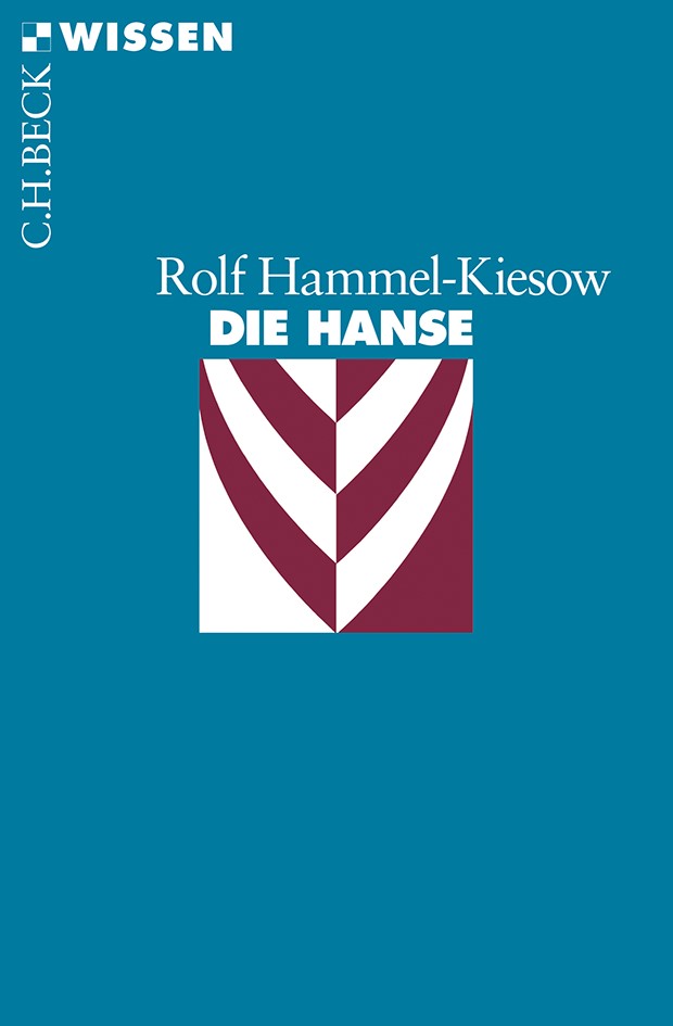 Cover: Hammel-Kiesow, Rolf, Die Hanse