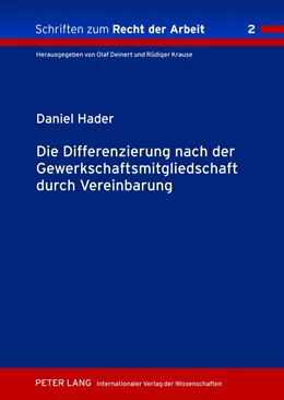 Abbildung von Hader | Die Differenzierung nach der Gewerkschaftsmitgliedschaft durch Vereinbarung | 1. Auflage | 2012 | 2 | beck-shop.de