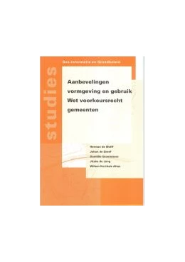Abbildung von De Wolff / De Greef | Aanbevelingen vormgeving en gebruik Wet voorkeursrecht gemeenten | 1. Auflage | 2000 | beck-shop.de