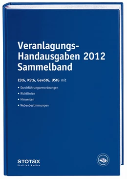 Abbildung von Dorn / Huhn | Veranlagungs-Handausgaben 2012 Sammelband | 1. Auflage | 2013 | beck-shop.de