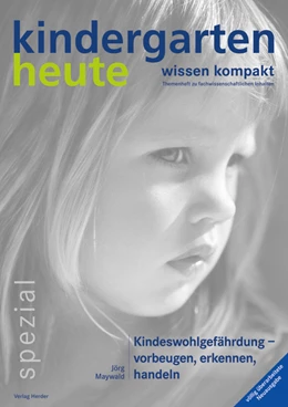 Abbildung von Maywald | Kindeswohlgefährdung - vorbeugen, erkennen, handeln | 1. Auflage | 2012 | beck-shop.de