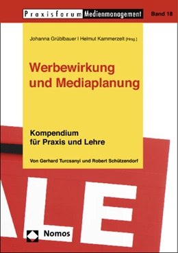 Abbildung von Turcsanyi / Schützendorf | Werbewirkung und Mediaplanung | 1. Auflage | 2012 | 18 | beck-shop.de