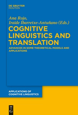 Abbildung von Rojo / Ibarretxe-Antuñano | Cognitive Linguistics and Translation | 1. Auflage | 2013 | 23 | beck-shop.de