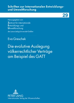 Abbildung von Greschek | Die evolutive Auslegung völkerrechtlicher Verträge am Beispiel des GATT | 1. Auflage | 2012 | 29 | beck-shop.de