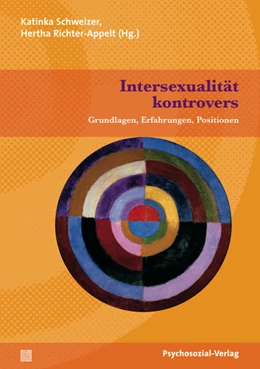 Abbildung von Richter-Appelt / Schweizer | Intersexualität kontrovers | 1. Auflage | 2012 | beck-shop.de