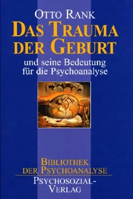 Abbildung von Rank | Das Trauma der Geburt | 1. Auflage | 2007 | beck-shop.de