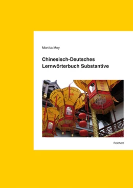 Abbildung von Mey | Chinesisch-Deutsches Lernwörterbuch Substantive | 1. Auflage | 2012 | beck-shop.de