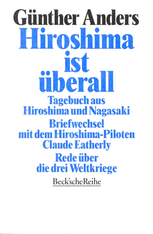 Cover: Anders, Günther, Hiroshima ist überall