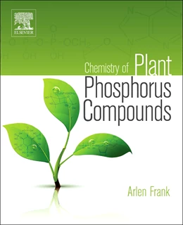 Abbildung von Frank | Chemistry of Plant Phosphorus Compounds | 1. Auflage | 2013 | beck-shop.de