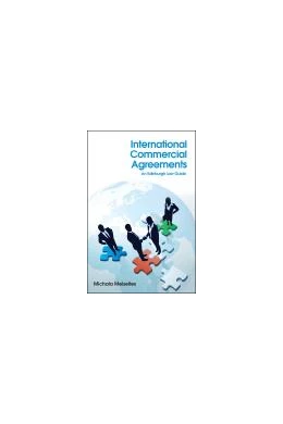 Abbildung von Meiselles | International Commercial Agreements | 1. Auflage | 2013 | beck-shop.de