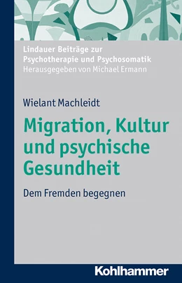 Abbildung von Machleidt | Migration, Kultur und psychische Gesundheit | 1. Auflage | 2013 | beck-shop.de