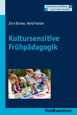 Abbildung von Borke / Keller | Kultursensitive Frühpädagogik | 1. Auflage | 2014 | beck-shop.de