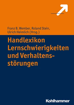 Abbildung von Heimlich / Stein | Handlexikon Lernschwierigkeiten und Verhaltensprobleme | 1. Auflage | 2014 | beck-shop.de