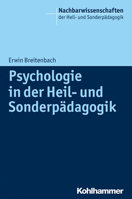 Abbildung von Breitenbach | Psychologie in der Heil- und Sonderpädagogik | 1. Auflage | 2013 | beck-shop.de