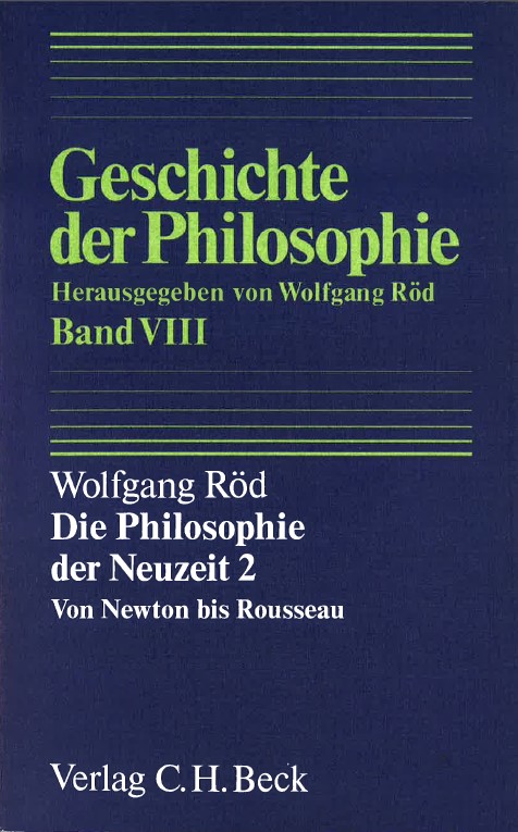 Cover: Röd, Wolfgang, Die Philosophie der Neuzeit 2