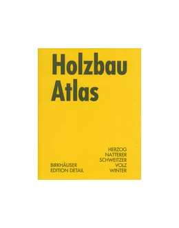 Abbildung von Herzog / Natterer | Holzbau Atlas | 2. Auflage | 2013 | beck-shop.de