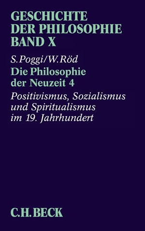 Cover: Stefano Poggi|Wolfgang Röd, Geschichte der Philosophie: Die Philosophie der Neuzeit 4