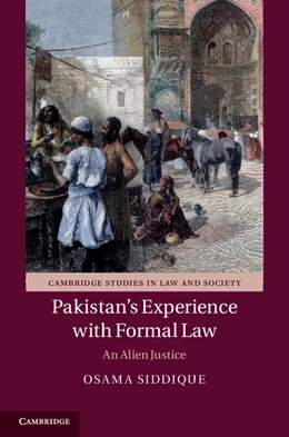 Abbildung von Siddique | Pakistan's Experience with Formal Law | 1. Auflage | 2013 | beck-shop.de
