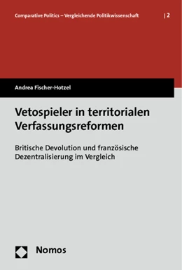 Abbildung von Fischer-Hotzel | Vetospieler in territorialen Verfassungsreformen | 1. Auflage | 2013 | 2 | beck-shop.de