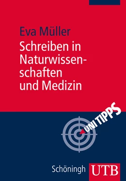 Abbildung von Müller | Schreiben in Naturwissenschaften und Medizin | 1. Auflage | 2013 | beck-shop.de