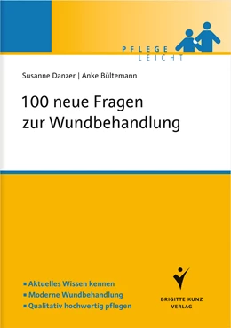 Abbildung von Danzer / Bültemann | 100 neue Fragen zur Wundbehandlung | 1. Auflage | 2013 | beck-shop.de