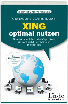 Abbildung von Lutz / Rumohr | Xing optimal nutzen | 5. Auflage | 2013 | beck-shop.de