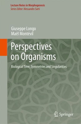 Abbildung von Longo / Montévil | Perspectives on Organisms | 1. Auflage | 2014 | beck-shop.de