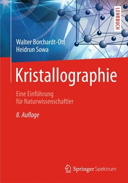 Abbildung von Borchardt-Ott / Sowa | Kristallographie | 8. Auflage | 2013 | beck-shop.de