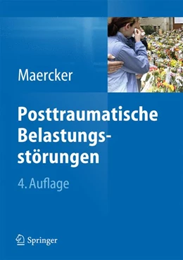 Abbildung von Maercker | Posttraumatische Belastungsstörungen | 4. Auflage | 2013 | beck-shop.de