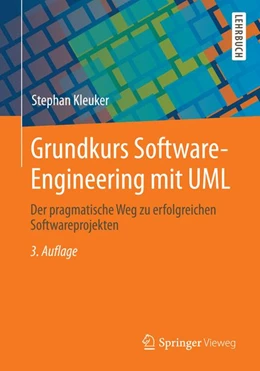 Abbildung von Kleuker | Grundkurs Software-Engineering mit UML | 3. Auflage | 2013 | beck-shop.de