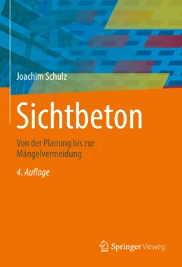 Abbildung von Schulz | Sichtbeton-Planung | 4. Auflage | 2023 | beck-shop.de