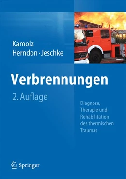Abbildung von Kamolz / Herndon | Verbrennungen | 2. Auflage | 2018 | beck-shop.de