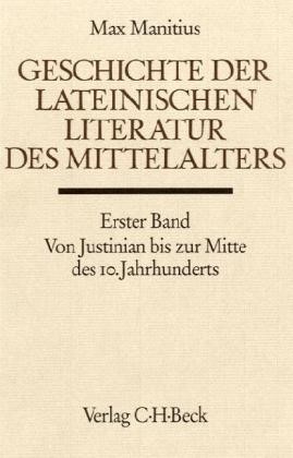 Cover: Manitius, Max, Von Justinian bis zur Mitte des 10. Jahrhunderts